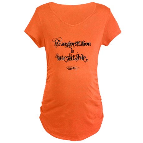 Transformation Is Inevitable Orange Maternity T-Shirt